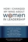 How I Changed My Mind about Women in Leadership: Compelling Stories from Prominent Evangelicals Book cover for How I Changed My Mind about Women in Leadership: Compelling Stories from Prominent Evangelicals