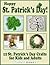 Happy St. Patrick's Day! 12 St. Patrick's Day Crafts for Kids and Adults