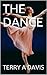 The Dance by Terry A. Davis