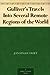 Gulliver's Travels Into Several Remote Regions of the World by Jonathan Swift