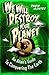 We Will Destroy Your Planet: An Alien's Guide to Conquering the Earth (Open Book Adventures)
