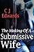 The Making of a Submissive Wife (Suzi's Journey Book 1)