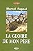 La Gloire de mon père by Marcel Pagnol