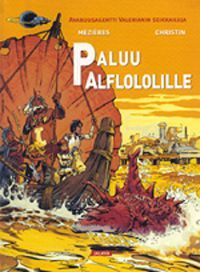 Paluu Alflololille (Avaruusagentti Valerianin seikkailuja, #4)