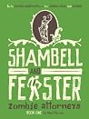 Shambell & Feaster, Zombie Attorneys Shambell & Feaster, Zombie Attorneys