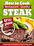 How to Cook Restaurant-Qual...