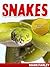Snakes
