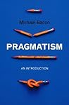 Pragmatism: An In...
