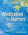 Meditation for Starters Meditation for Starters