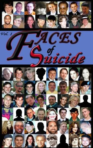 Faces of Suicide: Volume 1