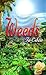 Weeds in Eden