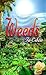 Weeds in Eden