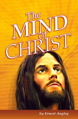 The Mind of Christ (Kindle Edition)