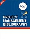 Project Management Bibliography Project Management Bibliography