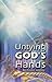Untying God's Hands by Ernest Angley