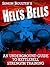 Hell's Bells - An Underground Guide to Kettlebell Strength Training