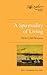 A Spirituality of Living by Henri J.M. Nouwen