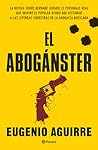 El Abogánster