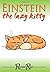 Einstein The Lazy Kitty: Ch...