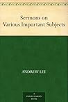 Sermons on Various Important Subjects