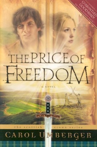The Price of Freedom (Scottish Crown, #2)