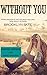 WITHOUT YOU (STRIPPED Book 2)