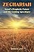 Zechariah: Israel's Prophet...