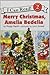 Merry Christmas Amelia Bedelia by peggy-parish