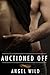 Auctioned Off