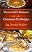 Texas Jack's Famous Christmas Pie Recipes: How To Bake Delicious Pies The Easy Way