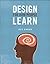 Design For How People Learn (Voices That Matter)