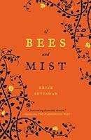Of Bees and Mist
