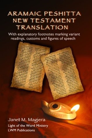 Aramaic Peshitta New Testament Translation (Kindle Edition)