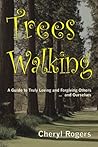 Trees Walking: A ...