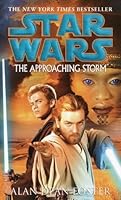The Approaching Storm: Star Wars