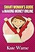 Smart Woman's Guide to Making Money Online