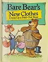 Bare Bear's new clothes (Child's Play action books)