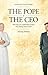 The Pope & The CEO by Andreas Widmer