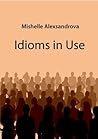 Idioms in use