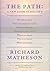 The Path by Richard Matheson The Path by Richard Matheson