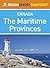 The Maritime Provinces Rough Guides Snapshot Canada (includes Nova Scotia, Cape Breton Island, New Brunswick and Prince Edward Island)