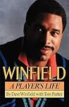 Winfield: A Playe...
