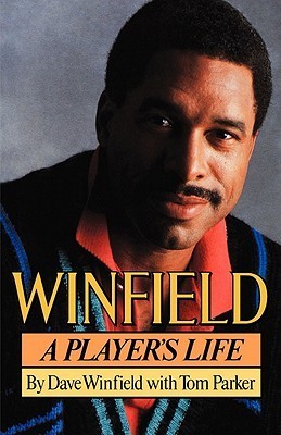Winfield: A Player's Life (Hardcover)