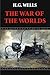 The War of the Worlds (Illustrated)