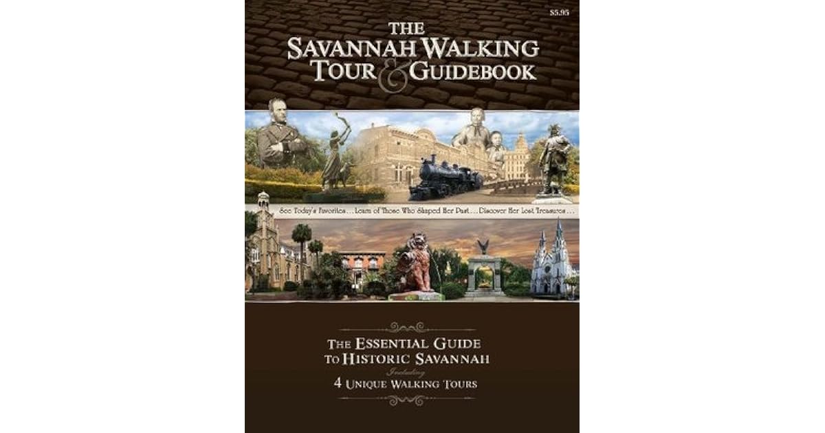 The Savannah Walking Tour &amp; Guidebook by Paul Bland