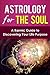 Astrology for the Soul by Theresa Jupiter