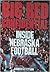 Big Red Confidential: Inside Nebraska Football