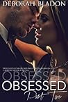 Obsessed - Part Two