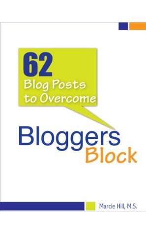 62 Blog Posts to Overcome Blogger's Block (Kindle Edition)