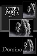 After Party-Exile Asylum: Vol. 3
